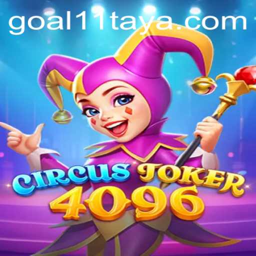 Dive into the World of CircusJoker4096: A Fun Gaming Adventure